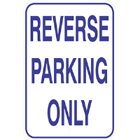 Aluminum Reverse Parking Sign