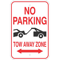 Aluminum No Parking, Tow Away Zone Sign