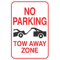 12"x 18" No Parking Tow Away Zone Sign