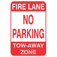 Aluminum 12'x 18" FIRE LANE No Parking, Tow Away Zone sign