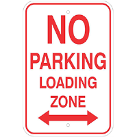 12"x 18" Aluminum NO PARKING Loading Zone Sign